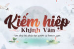 DVN Vô Kiếm - Font chữ thư pháp thuần Việt