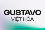 DVN Gustavo Việt hóa - Font chữ hiện đại và mới lạ