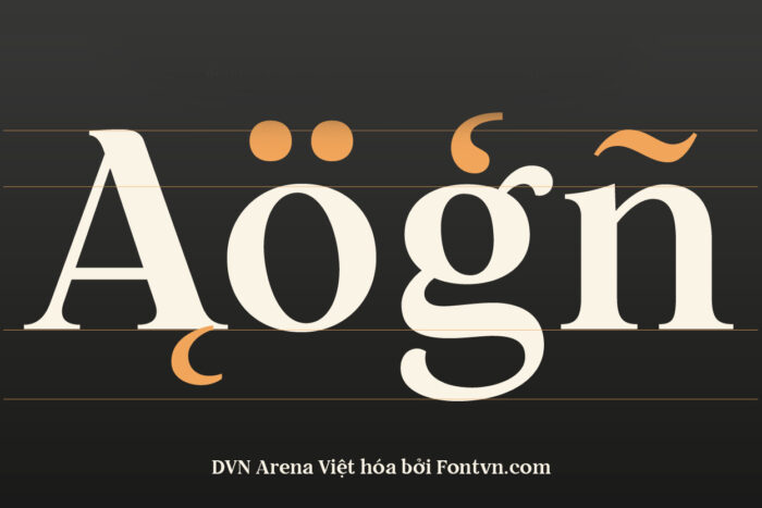 DVN ARENA Việt hóa - Font chữ cổ điển phù hợp cho sự tinh tế và gaming - Ảnh 3