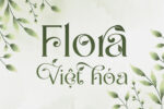 DVN Flora - Font tạo hình lá cây tuyệt đẹp phù hợp với thương hiệu thiên nhiên, Cosmetic, mỹ phẩm