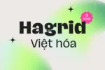 Bộ font DVN Hagrid Việt hóa - Nét chữ thanh mãnh tinh tế, kiểu dấu thế hệ mới mang xu hướng hiện đại (3 Style)