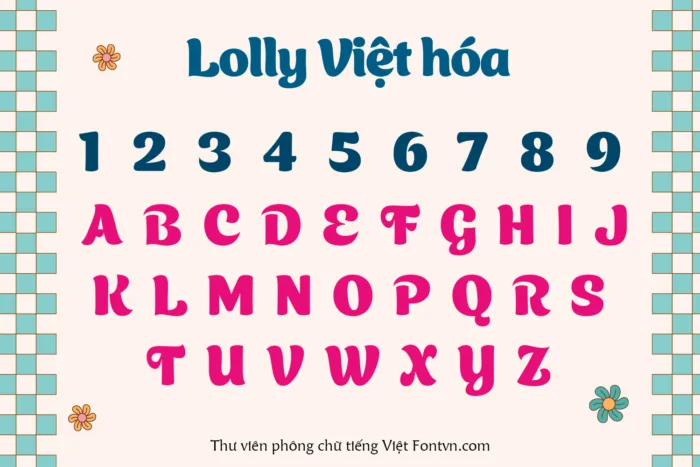 DVN Lolly Việt hóa - Font chữ vui tươi và sáng tạo (2 Style) - Ảnh 2