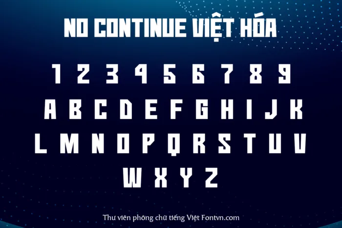 DVN - No Continue Việt hóa - Kiểu chữ cắt khối mạnh mẽ cho thiết kế đậm chất công nghệ - Ảnh 3