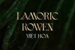 DVN Lamoric Rowen Việt hóa - Font chữ uốn lượn cách điệu thanh lịch, tự nhiên và đầy cá tính