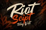 Riot Script tiếng Việt - Font chữ Script năng động và đẹp mắt