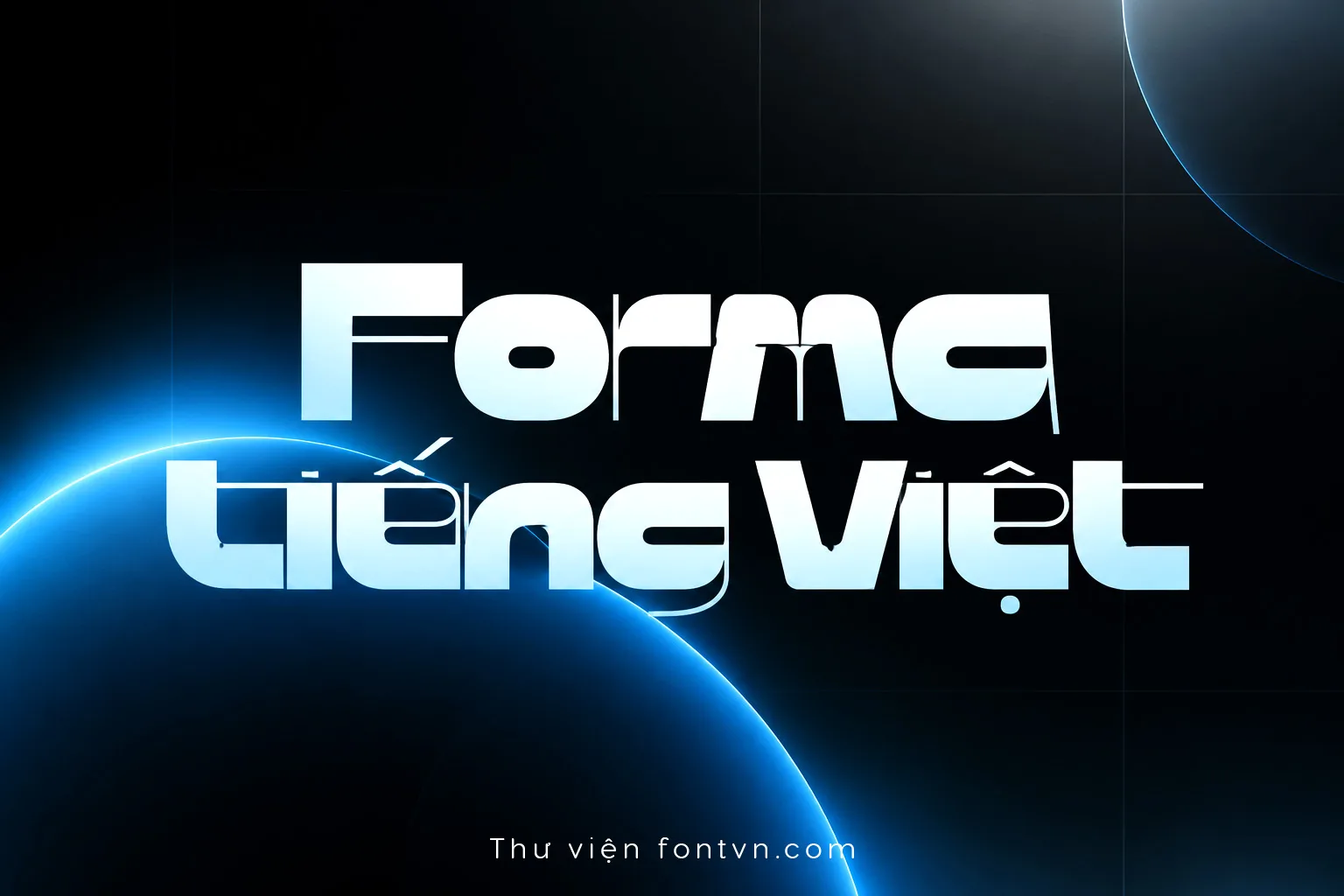 forma DVN Forma tiếng Việt - Font Display Hình Học Hiện Đại, Futuristic & Cá Tính - Ảnh 1